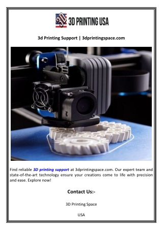 3d Printing Support  3dprintingspace.com