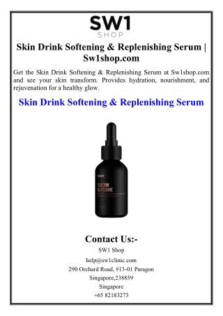 Skin Drink Softening & Replenishing Serum | Sw1shop.com