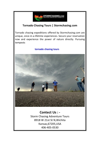 Tornado Chasing Tours  Stormchasing.com