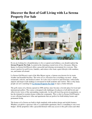 Discover the Best of Golf Living with La Serena Property For Sale