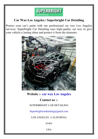 Car Wax Los Angeles   Superbright Car Detailing