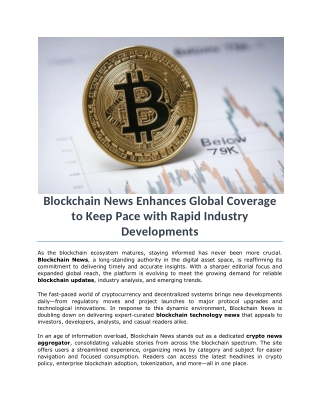 Blockchain News Enhances Global Coverage to Keep Pace with Rapid Industry Developments