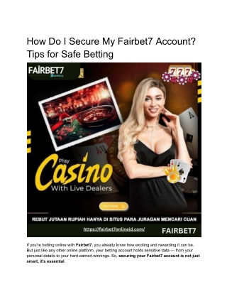 How Do I Secure My Fairbet7 Account_ Tips for Safe Betting