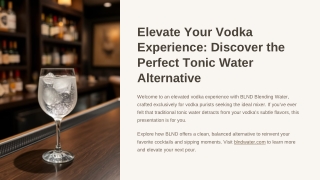 Elevate Your Vodka Experience Discover the Perfect Tonic Water Alternative