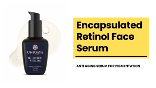 Anti Aging Retinol Serum For Pigmentation | Shop At Uniqaya