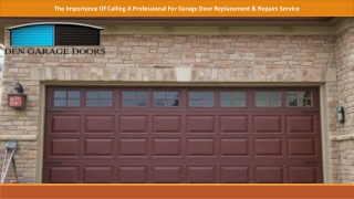 Don't DIY: Why Professional Garage Door Service Matters More Than You Think