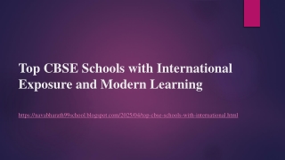 Top CBSE Schools with International Exposure and Modern Learning