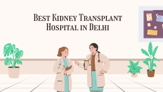 Best Kidney Transplant Hospital in Delhi – Epitome Hospital
