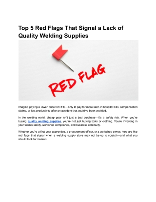 Top 5 Red Flags That Signal a Lack of Quality Welding Supplies