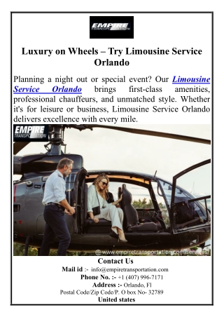 Luxury on Wheels – Try Limousine Service Orlando