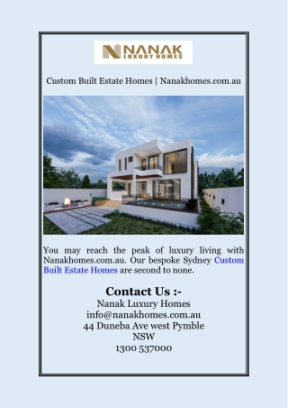 Custom Built Estate Homes | Nanakhomes.com.au