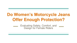 Do Women’s Motorcycle Jeans Offer Enough Protection_