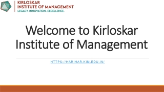 Kirloskar Institute of Management – Harihar’s Premier Destination for PGDM Excel