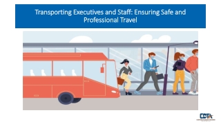 Transporting Executives and Staff Ensuring Safe and Professional Travel