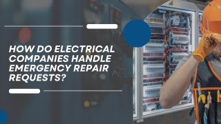 how do electrical companies handle emergency