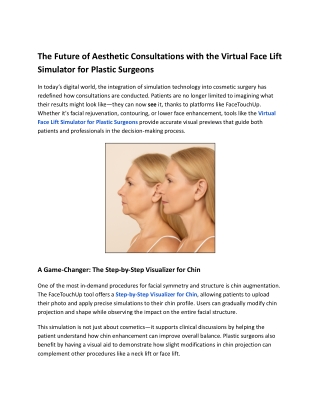 The Future of Aesthetic Consultations with the Virtual Face Lift Simulator for Plastic Surgeons