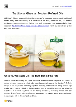 Traditional Ghee Vs Modern Refined Oils