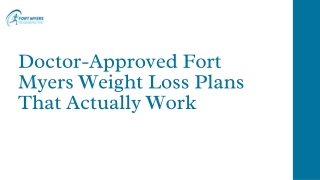 Doctor-Approved Fort Myers Weight Loss Plans That Actually Work
