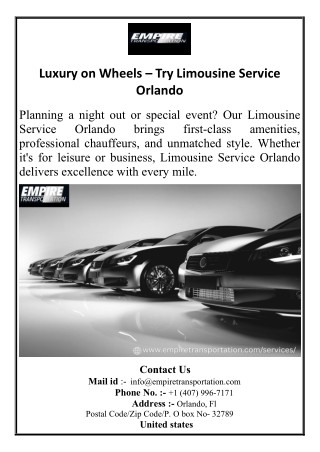 Luxury on Wheels – Try Limousine Service Orlando