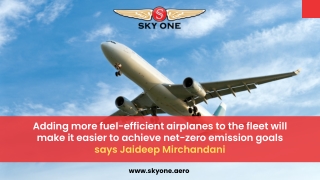 Fuel-Efficient Airplanes Key to Net-Zero | says Mirchandani