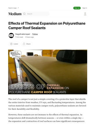 Polyurethane Risks in Camper Roof Sealing Michigan Projects