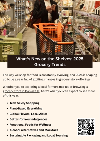 What’s New on the Shelves: 2025 Grocery Trends