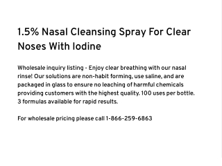 1.5% Nasal Cleansing Spray For Clear Noses With Iodine