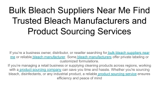 Bulk Bleach Suppliers Near Me Find Trusted Bleach Manufacturers and Product Sourcing Services