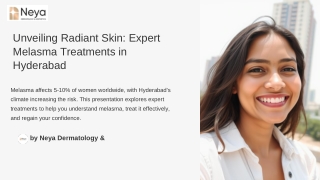 Uncover Radiant Skin with Expert Melasma Treatments in Hyderabad