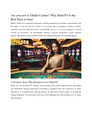 Are you new to Online Casinos - Why Hehe555 Is the Best Place to Start