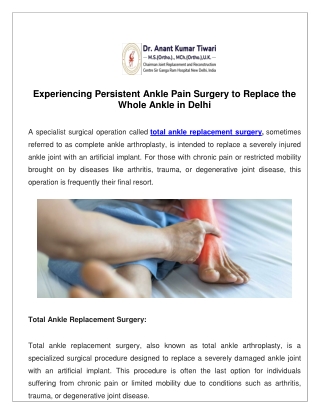 Experiencing Persistent Ankle Pain Surgery to Replace the Whole Ankle in Delhi