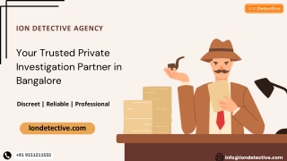 Ion Detective Agency in Bangalore