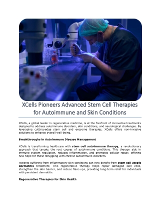 XCells Pioneers Advanced Stem Cell Therapies for Autoimmune and Skin Conditions