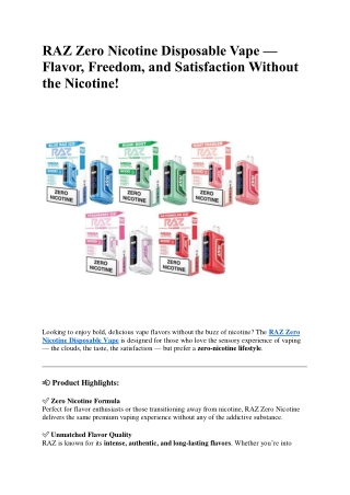 RAZ Zero Nicotine Disposable Vape — Flavor, Freedom, and Satisfaction Without th