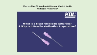 what is a blunt fill needle with filter