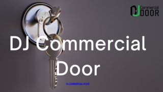 DJ Commercial Door Fire Doors Commercial for Your Safety Needs