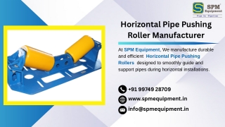 Horizontal Pipe Pushing Roller Manufacturer  in India