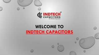 welcome to indtech capacitors