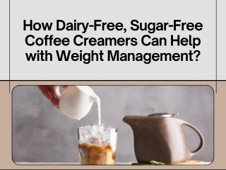 how dairy free sugar free coffee creamers