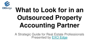 What to Look for in an Outsourced Property Accounting Partner