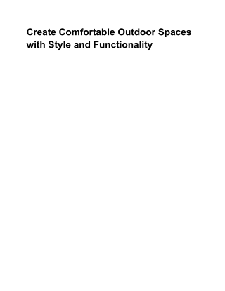 Choosing the Right Materials for Outdoor Use