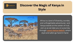 Discover the Magic of Kenya in Style