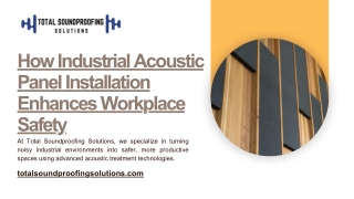 How Industrial Acoustic Panel Installation Enhances Workplace Safety