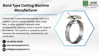 Bend Type Cutting Machine Manufacturer  in India