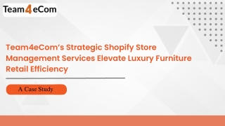 Streamlining Shopify Store Management for a Luxury Furniture Store