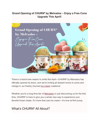 grand opening of churn by melvados enjoy a free