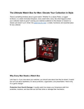 The Ultimate Watch Box for Men_ Elevate Your Collection in Style
