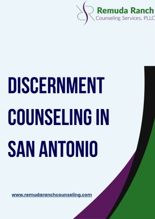 Expert Discernment Counseling in San Antonio