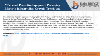 Global Personal Protective Equipment Packaging Market