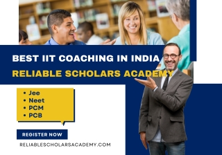 best iit coaching in india - Reliable Scholars Academy